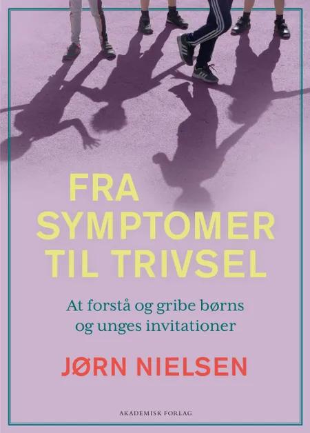 Fra symptomer til trivsel af Jørn Nielsen