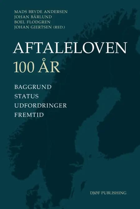 Aftaleloven 100 år af Mads Bryde Andersen