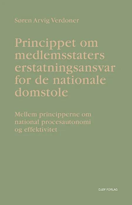 Princippet om medlemsstaters erstatningsansvar for de nationale domstole af Søren Arvig Verdoner