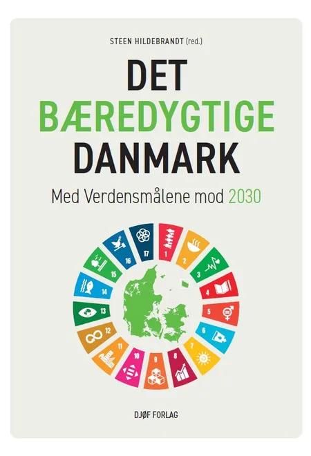 Det Bæredygtige Danmark af Steen Hildebrandt