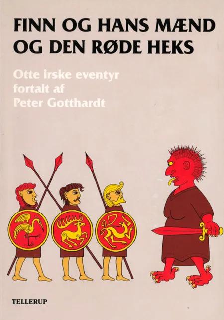 Finn og hans mænd og den røde heks af Peter Gotthardt