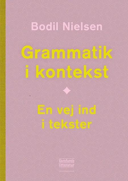 Grammatik i kontekst af Bodil Nielsen