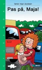 Pas på, Maja! af Søren Vagn Jacobsen
