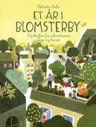 Et år i Blomsterby af Felicita Sala