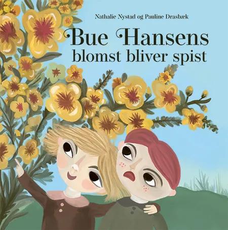 Bue Hansens blomst bliver spist af Nathalie Nystad