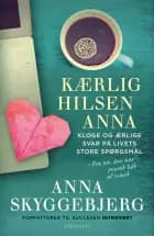 Kærlig hilsen Anna
