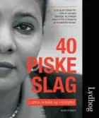 40 piskeslag af Lubna Ahmad Al-Hussein