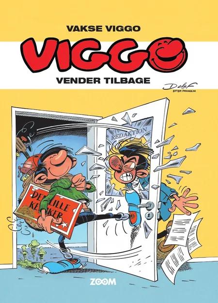 Vakse Viggo: Viggo vender tilbage af Delaf efter Franquin