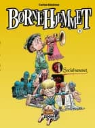 Børnehjemmet 1 af Carlos Giménez