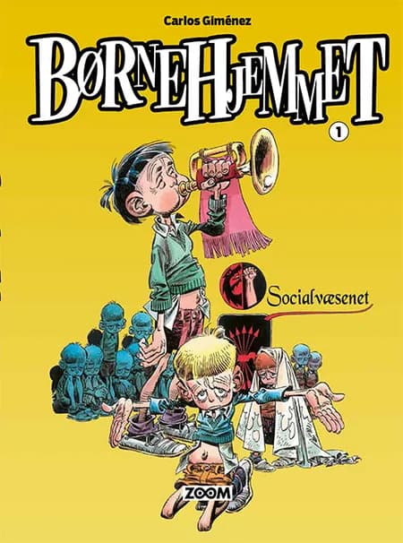 Børnehjemmet 1 af Carlos Giménez
