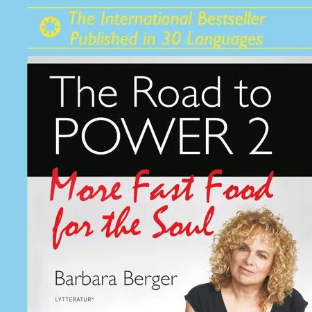 The Road to Power 2 af Barbara Berger
