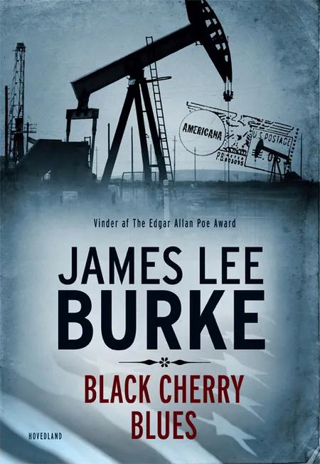 Black cherry blues af James Lee Burke