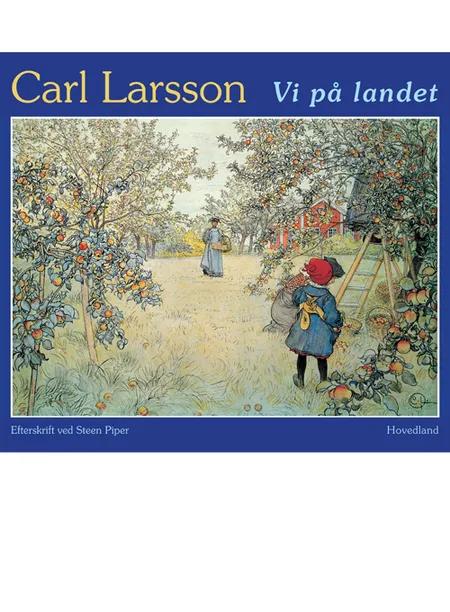 Vi på landet af Carl Larsson