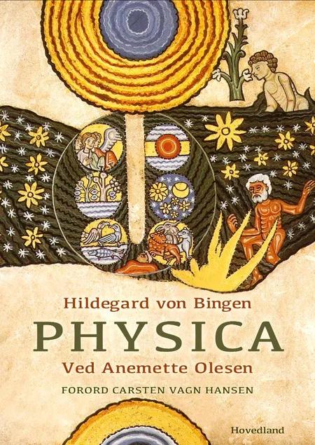 Physica af Anemette Olsen / Hildegard von Bingen