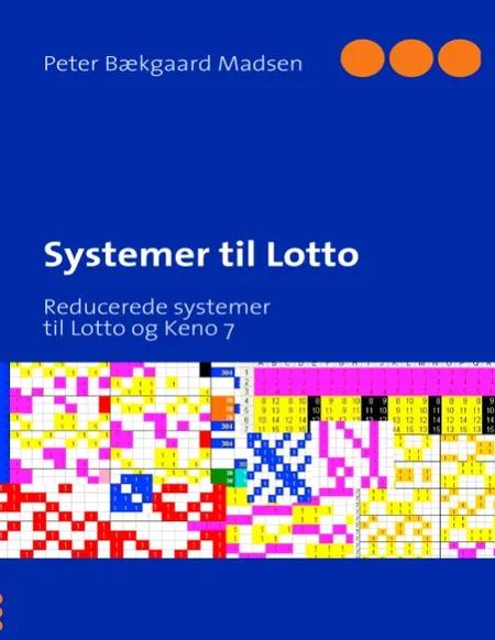 Systemer til Lotto af Peter Bækgaard Madsen