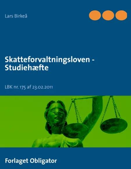 Skatteforvaltningsloven - Studiehæfte af Lars Birkeå