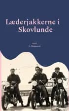 Læderjakkerne i Skovlunde af A. Bakmand