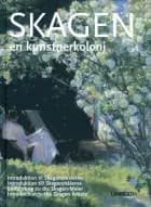 Skagen - Landskab, liv, lys