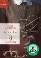 Slægten 13: Det store kup af Lone Mikkelsen