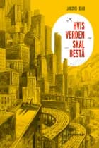 Hvis verden skal bestå af Christophe Blain og Jean-Marc Jancovici