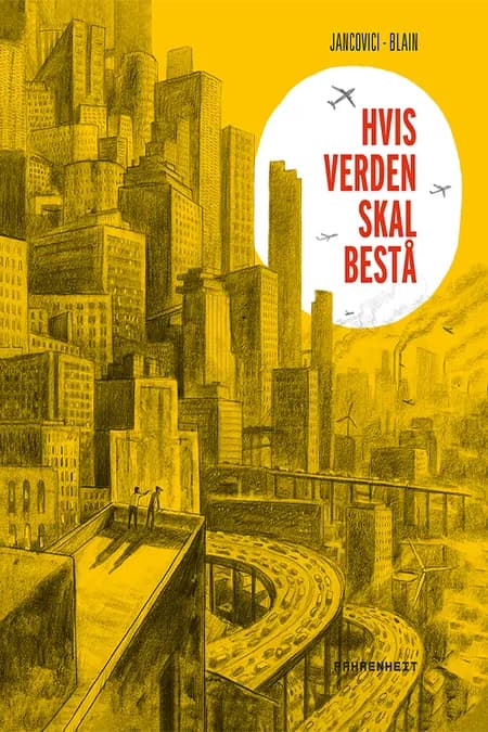 Hvis verden skal bestå af Christophe Blain