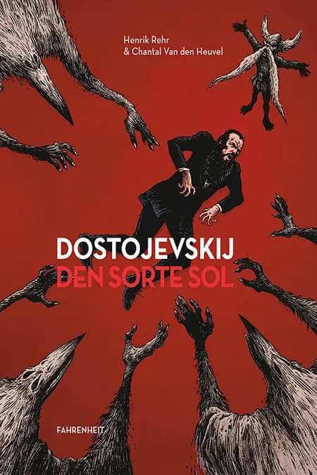 Dostojevskij - den sorte sol af Henrik Rehr
