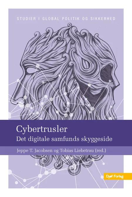 Cybertrusler af Jeppe T. Jacobsen