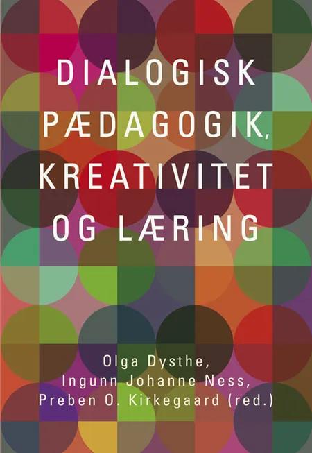 Dialogisk pædagogik af Olga Dysthe