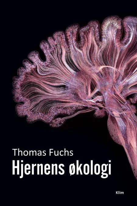 Hjernens økologi af Thomas Fuchs