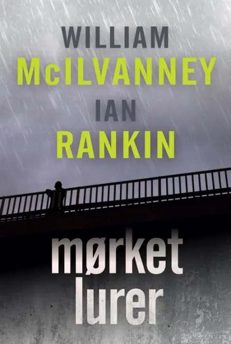 Mørket lurer af Ian Rankin