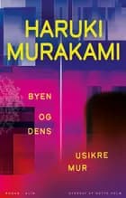 Byen og dens usikre mur 