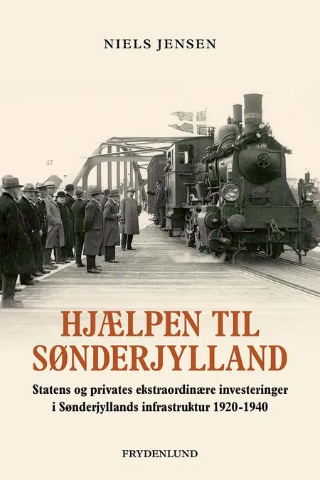 Hjælpen til Sønderjylland af Niels Jensen