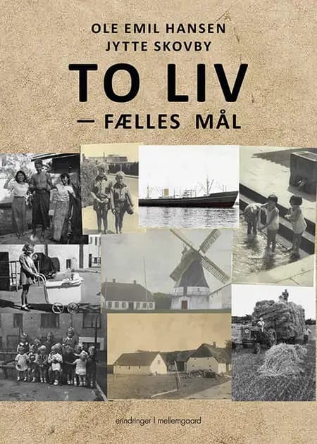 To liv - fælles mål af Ole Emil Hansen