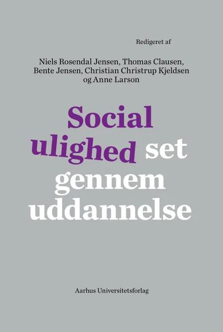 Social ulighed set gennem uddannelse af Niels Rosendal Jensen