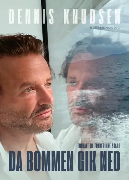 Da bommen gik ned af Dennis Knudsen