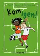 Kom igen! af Jennifer Wegerup