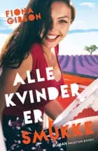 Alle kvinder er smukke af Fiona Gibson
