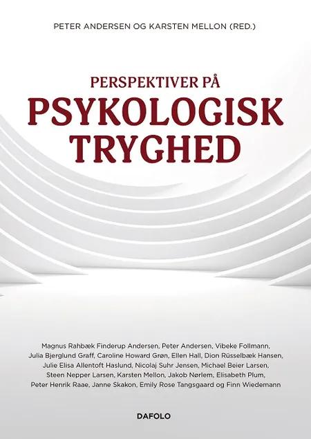 Perspektiver på psykologisk tryghed af Peter Andersen