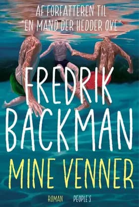 Mine venner af Fredrik Backman