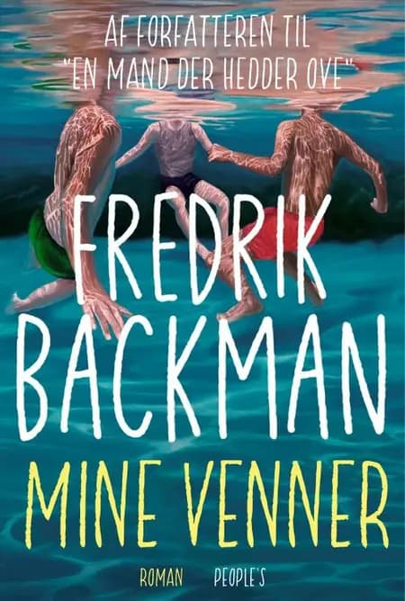 Mine venner af Fredrik Backman