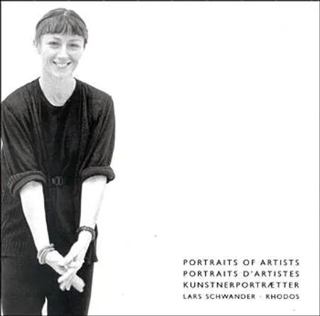 Portraits of Artists, Portraits of artists, Kunstnerportrætter af Lars Schwander
