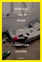 Samlede skal vi stige