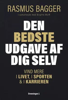 Den bedste udgave af dig selv af Birgitte Wulff