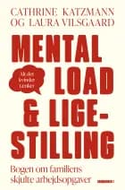 Mental Load & ligestilling af Cathrine Katzmann og Laura Vilsgaard