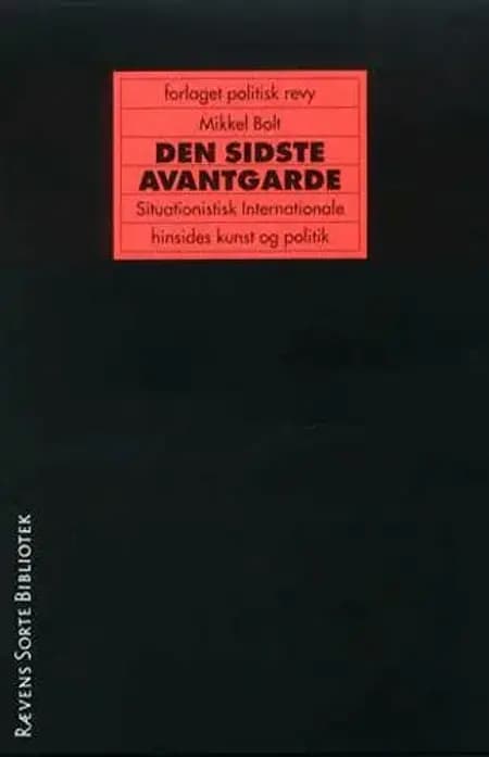 Den sidste avantgarde af Mikkel Bolt