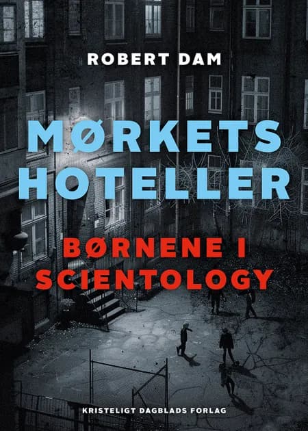 Mørkets hoteller af Robert Dam