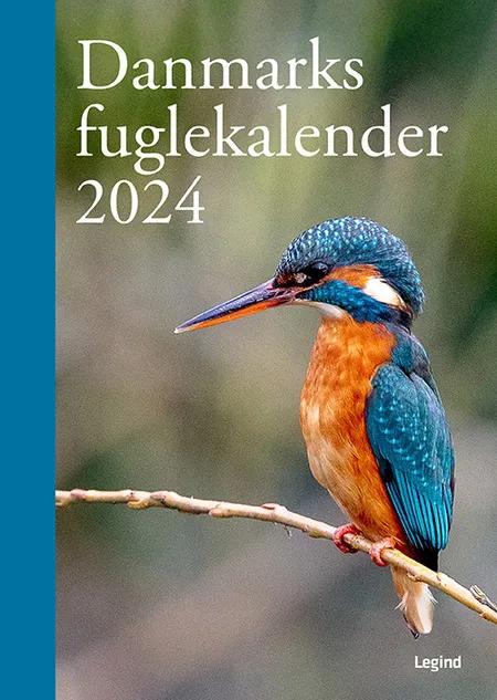 Danmarks Fuglekalender 2024 af Søren Olsen