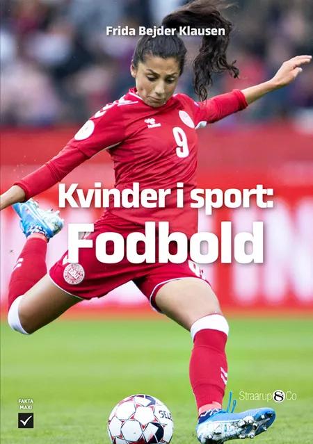 Kvinder i sport: Fodbold af Frida Bejder Klausen