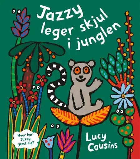 Jazzy leger skjul i junglen af Lucy Cousins
