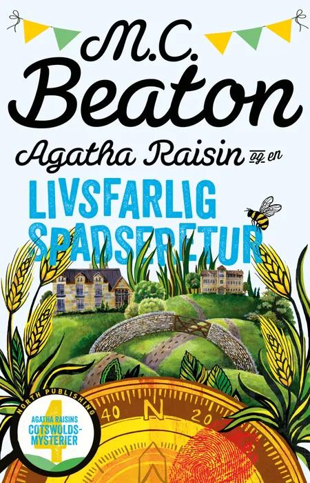 Agatha Raisin og en livsfarlig spadseretur af M.C. Beaton